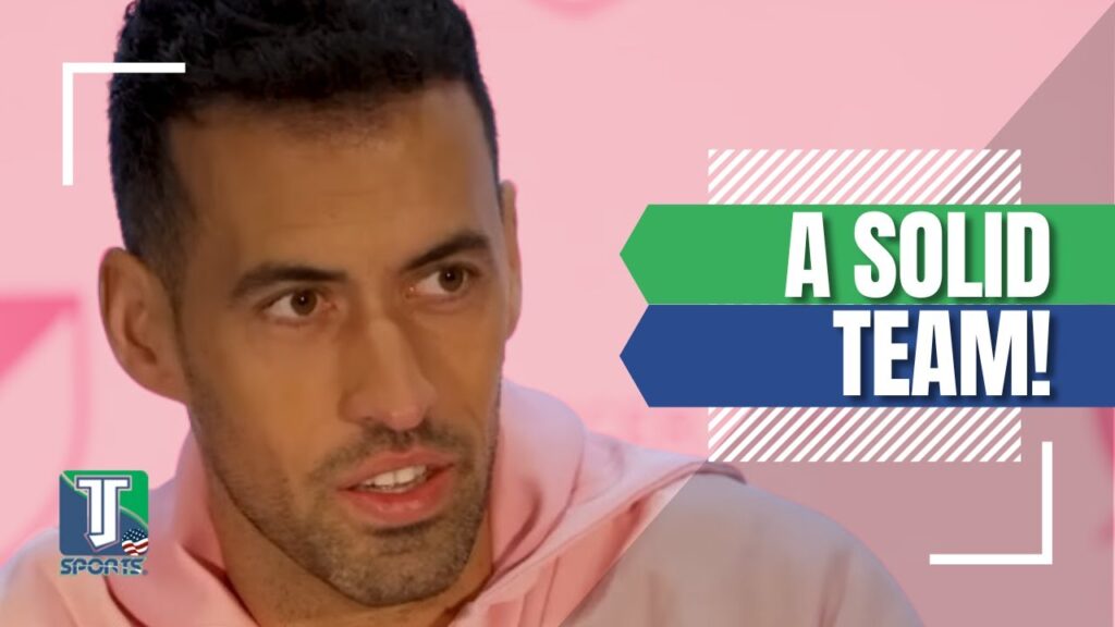 Sergio Busquets REVEALS what Inter Miami will be with Lionel Messi and Luis Suarez PLAYING TOGETHER