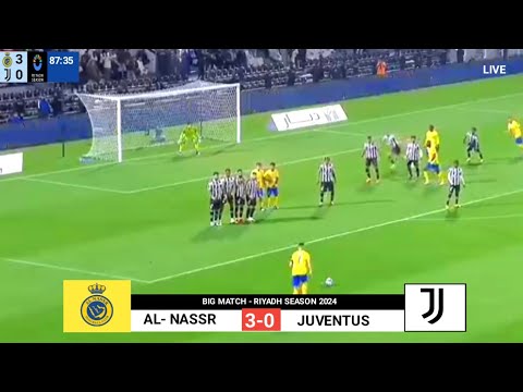🔴 LIVE+ AL- NASSR VS JUVENTUS 3-0⚽ Ronaldo BRACE Again|Tour Riyadh season 2024|Highlight|HD
