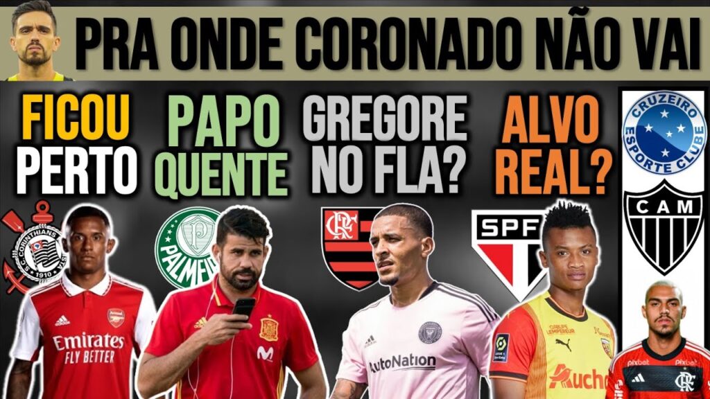 TIMÃO PERTO DE EX-SP! D. COSTA QUENTE! GREGORE NO FLA; COLOMBIANO NO SP? ZÊRO, CORONADO, MATHEUZINHO