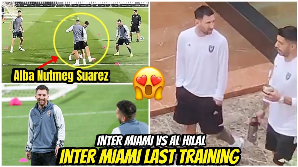 😍 Barca's Fantastic Four Messi, Suarez, Busquets, Alba Prepare for Inter miami vs Al Hilal clash