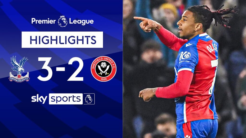 Olise and Eze shine in VITAL Palace win! ⭐ | Crystal Palace 3-2 Sheff Utd | EPL Highlights