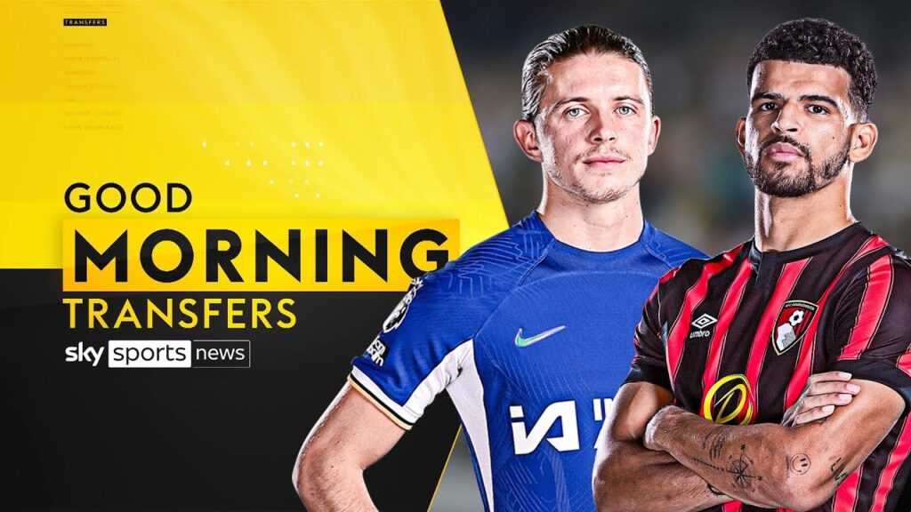 Good Morning Transfers! Latest on Gallagher, Solanke, Nusa and more!