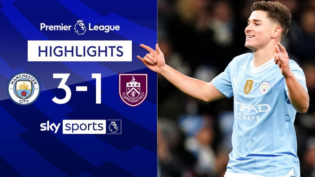 Alvarez DOUBLE puts City 2nd | Manchester City 3-1 Burnley | Premier League Highlights