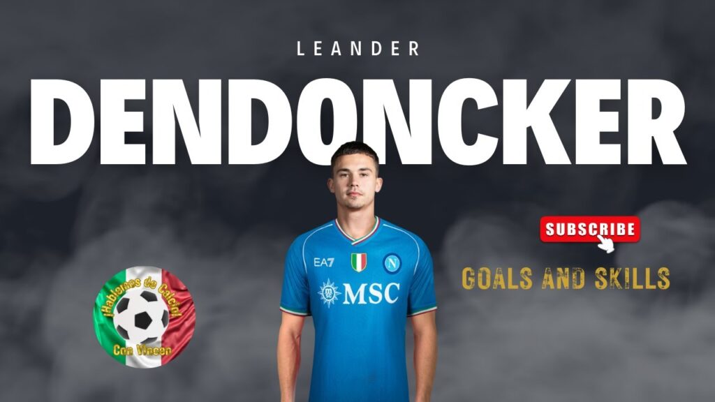 Leander Dendoncker - Napoli: skills gol e analisi del calciatore