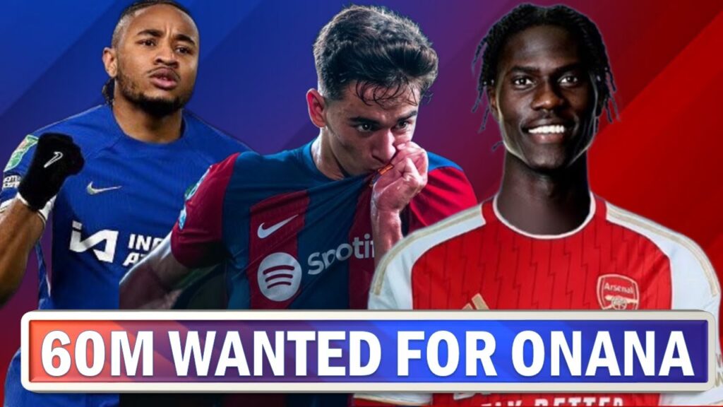 Arsenal Told Amadou Onana's Selling Price | Gavi Recovering Better Than Expected | Nkuku Out Today !