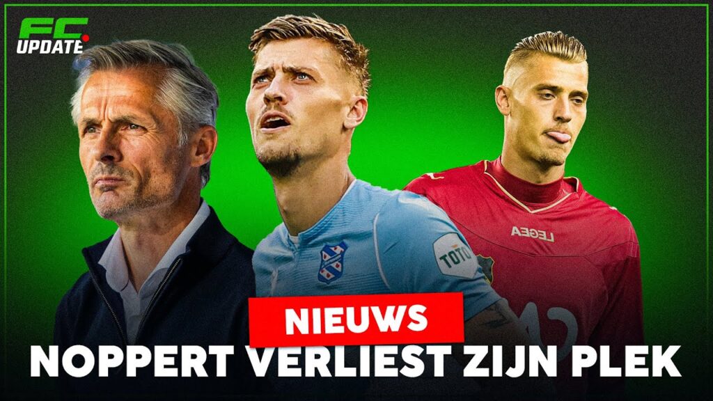 Andries Noppert verliest plek onder de lat bij sc Heerenveen | FCUpdate News