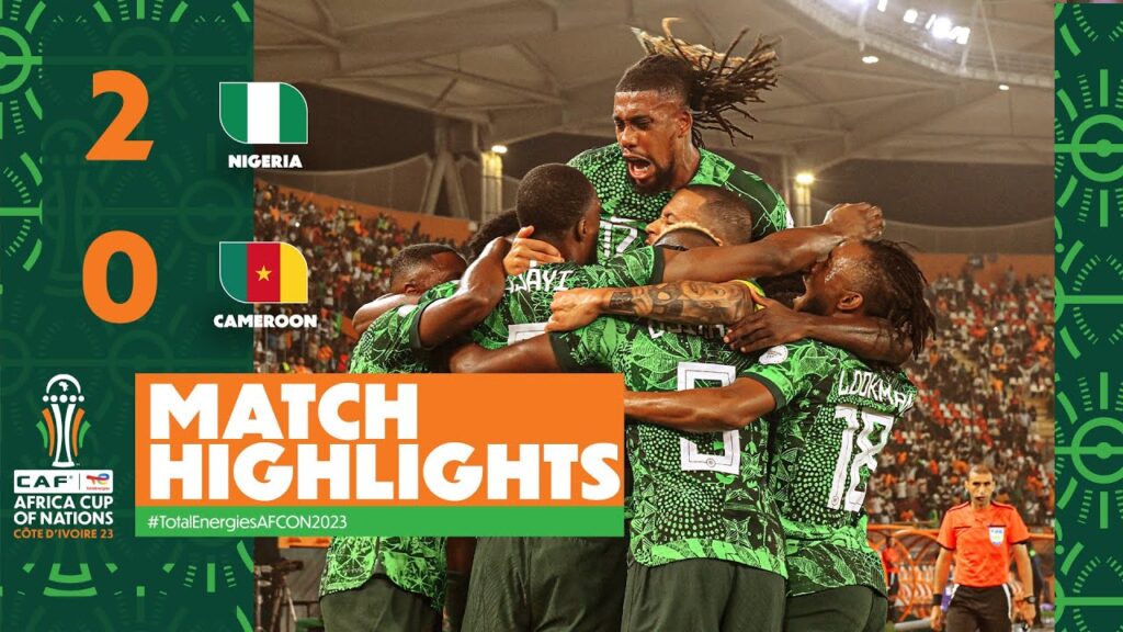 HIGHLIGHTS | Nigeria  🆚 Cameroon | #TotalEnergiesAFCON2023 - Round of 16