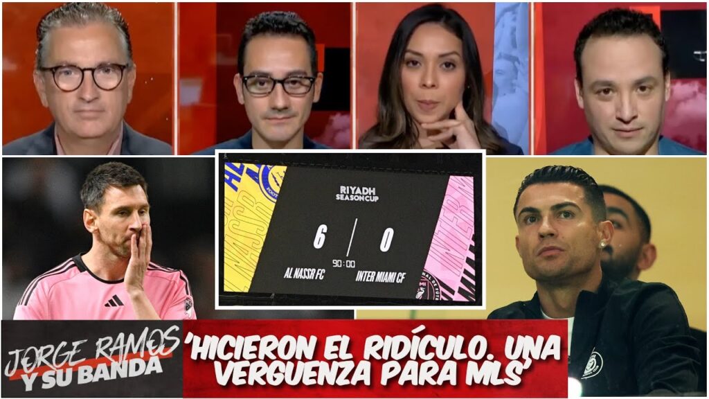 INTER MIAMI de MESSI HUMILLADO por Al Nassr de CR7. Debe preocuparse MLS | Jorge Ramos y su Banda