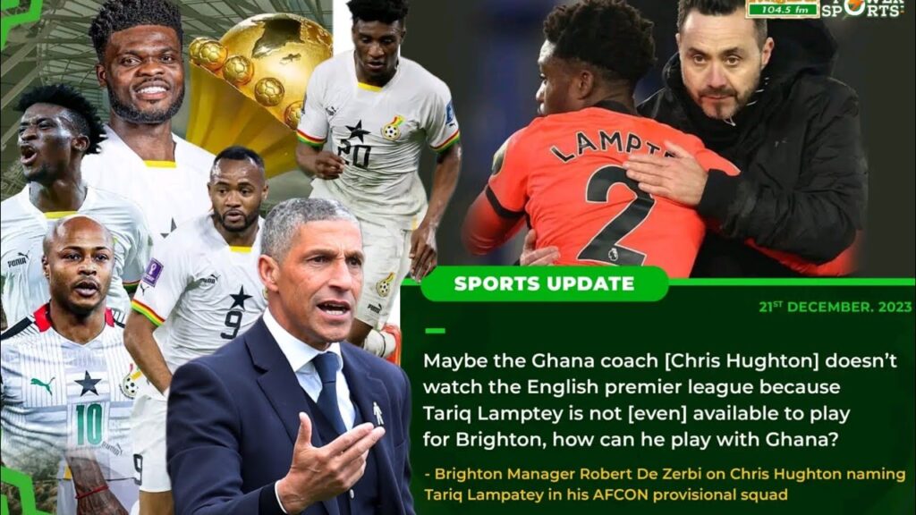 Brighton Manager De Zerbi On Chris HUGHTON naming Tariq Lamptey in AFCON & Partey-He doesn't Watch..