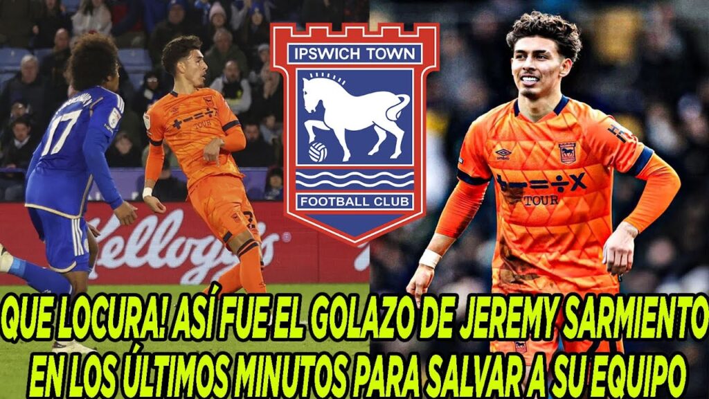 QUE LOCURA! ASÍ FUE EL GOLAZO DE JEREMY SARMIENTO EN LOS ÚLTIMOS MINUTOS PARA SALVAR A SU EQUIPO