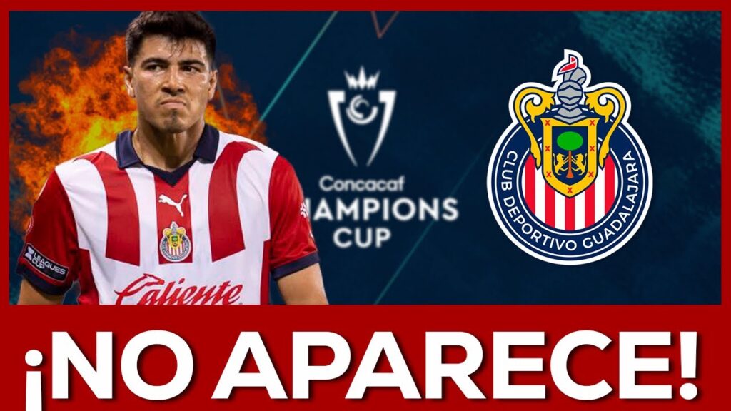 🚨¡NO ESTÁ EN LA LISTA!, ERICK GUTIÉRREZ NO APARECE en EL REGISTRO de CHIVAS en CONCACHAMPIONS
