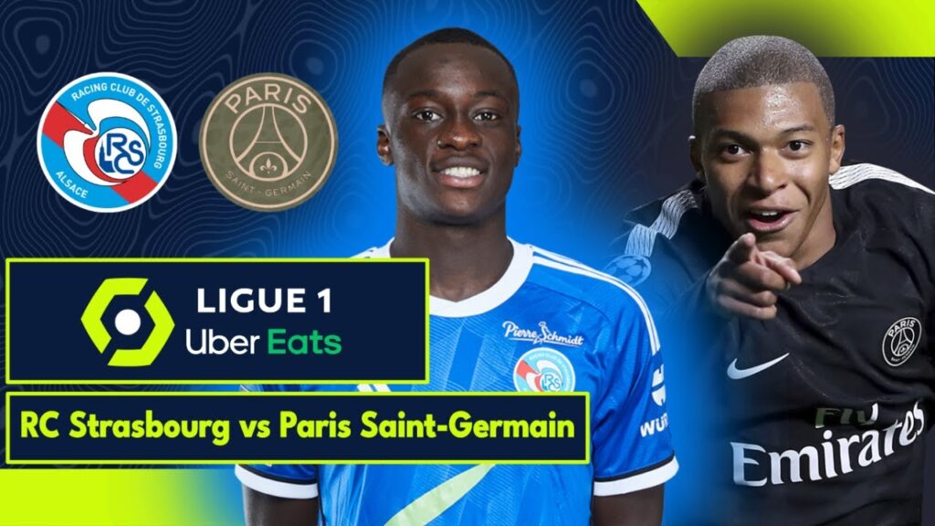 RC Strasbourg 1-2 Paris Saint-Germain | Ligue 1 Uber Eats | LIVE