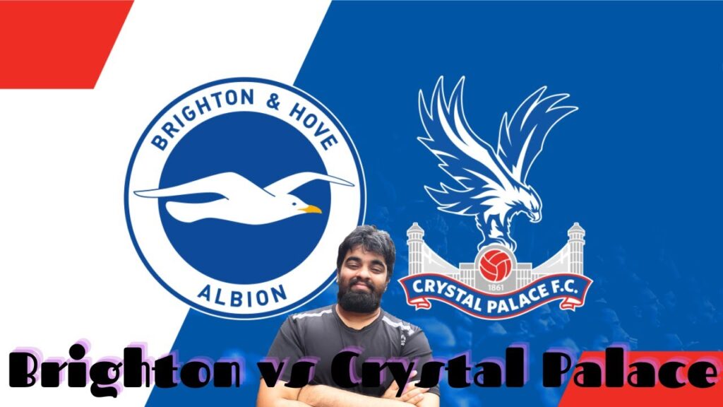BRIGHTON VS CRYSTAL PALACE||PREMIER LEAGUE WATCHALONG||#crystalpalace #brightonandhovealbion #pl
