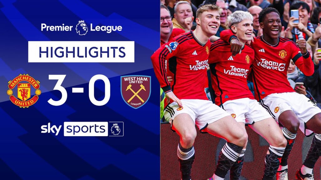 Garnacho scores double as Reds dominate 🔴 | Man United 3-0 West Ham | EPL Highlights