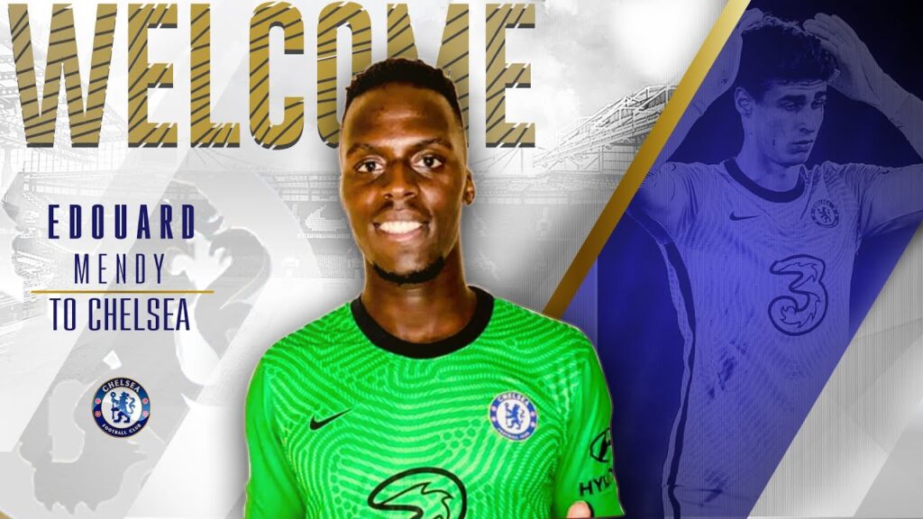 OFFICIAL : CHELSEA ANNOUNCE EDOUARD MENDY SIGNING || MENDY vs KEPA - Who Wins the No1 Spot!?