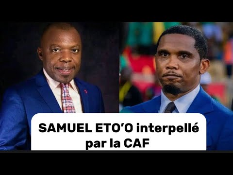Jean Bruno Tagne “ Samuel Eto’o devrait être interpellé par la CAF “ ; affaire truquage de matchs