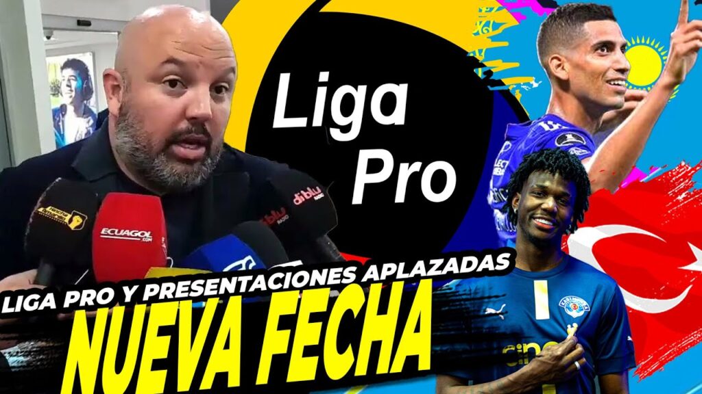 LIGA PRO APLAZADA 🤧 NUEVO CENTRAL en LDU y BSC? 💣 CEVALLOS A KAZAJISTÁN 😮 NUEVAS FECHAS