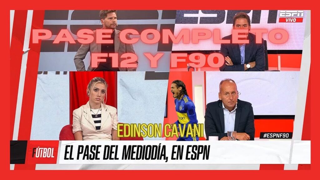 Pase F90 y F12 Programa  02/02/24 - Edinson Cavani -