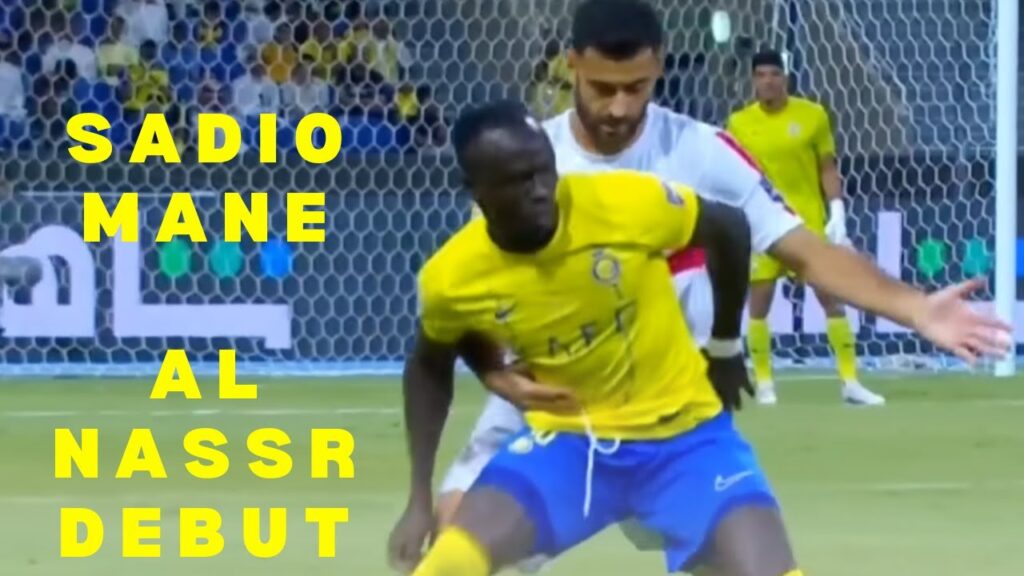 Sadio Mane Al Nassr Debut highlights vs Zamalek