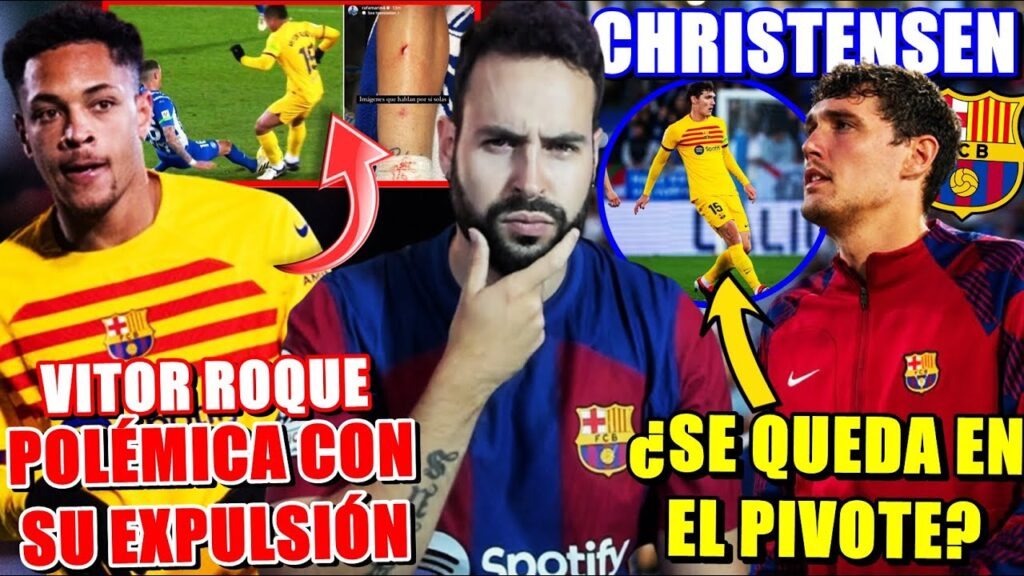 💥La ROJA a VITOR ROQUE y la FOTO de la PIERNA ¡SURREALISTA! - CHRISTENSEN ¿Se QUEDA como PIVOTE?