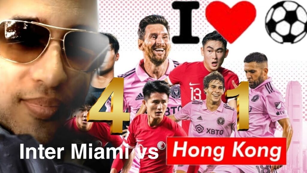 Inter Miami  4 vs Hong Kong  1 live