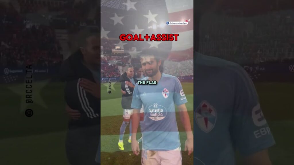 Luca De La Torre INSPIRING Celta Vigo! 🔥