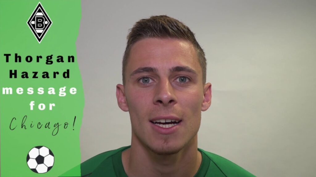 Thorgan Hazard Message For Chicago - Borussia Camp This Summer!