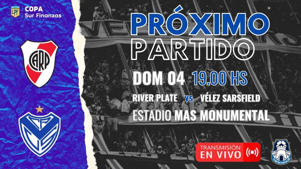RIVER PLATE vs VÉLEZ SARSFIELD |  EN VIVO
