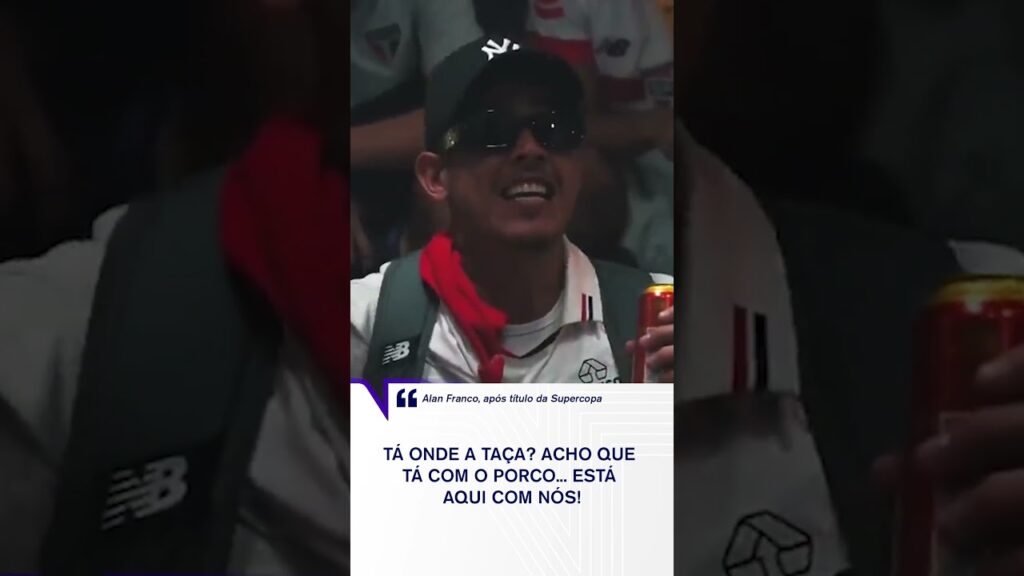 PROVOCAÇÃO!🔥 Alan Franco tá querendo saber quem levou a taça da SUPERCOPA! 🏆 #shorts