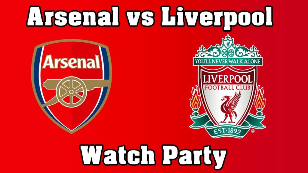 Liverpool vs Arsenal
