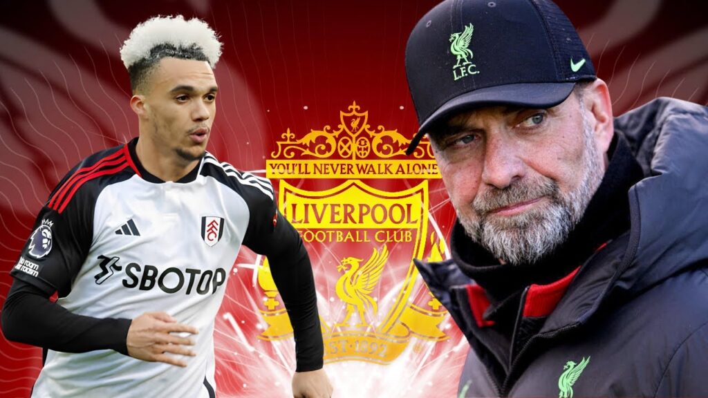 Liverpool's Interest In Fulham's Antonee Robinson Persists.