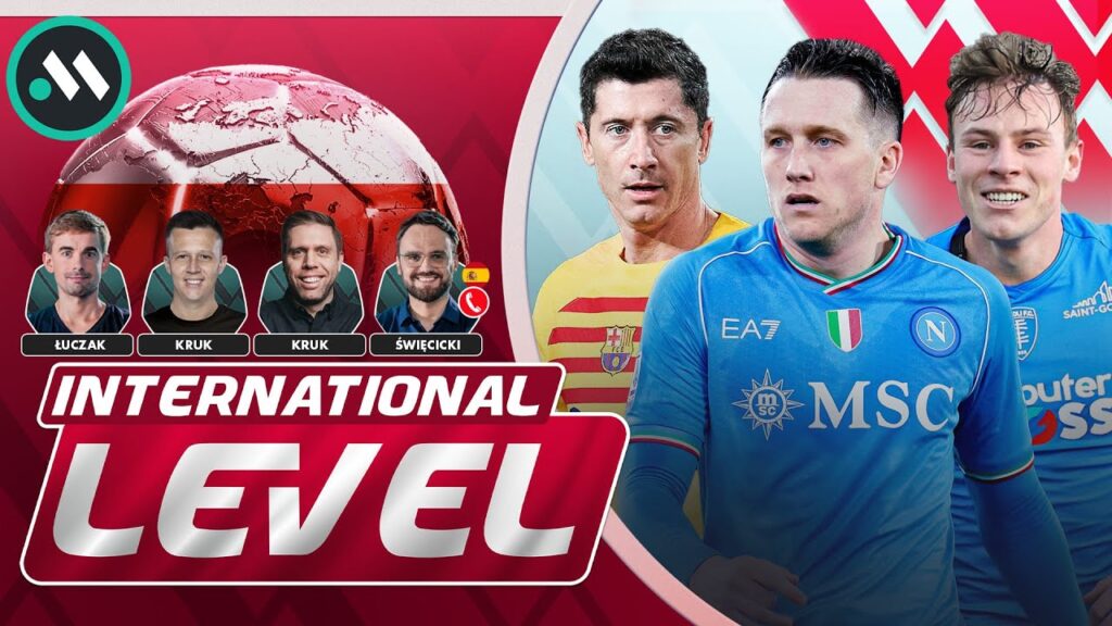 ZIELIŃSKI ODSTAWIONY PRZEZ NAPOLI! ŻURKOWSKI NA BARAŻE? LEWANDOWSKI BEZBARWNY. INTERNATIONAL LEVEL