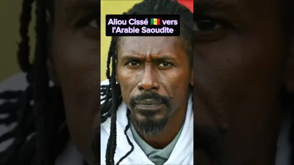 CAN 2023 🇨🇮 : Un contrat juteux pour Aliou Cissé 🇸🇳 en Arabie Saoudite