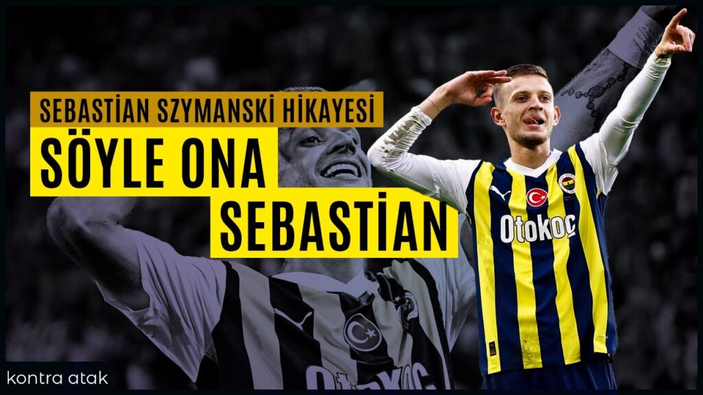 Sebastian Szymanski | Söyle Ona Sebastian