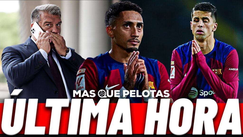 💣NUEVA DEMANDA DEL BARÇA | VUELVE RAPHINHA | JOAO CANCELO SIGUE RECUPERANDOSE