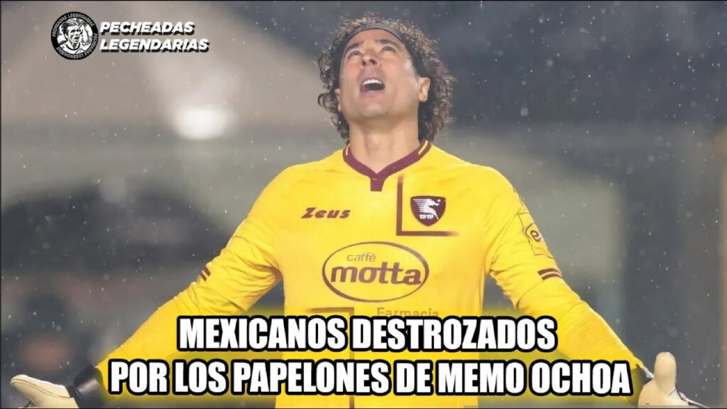 Mexicanos destrozados por los PAPELONES DE MEMO OCHOA EN ITALIA