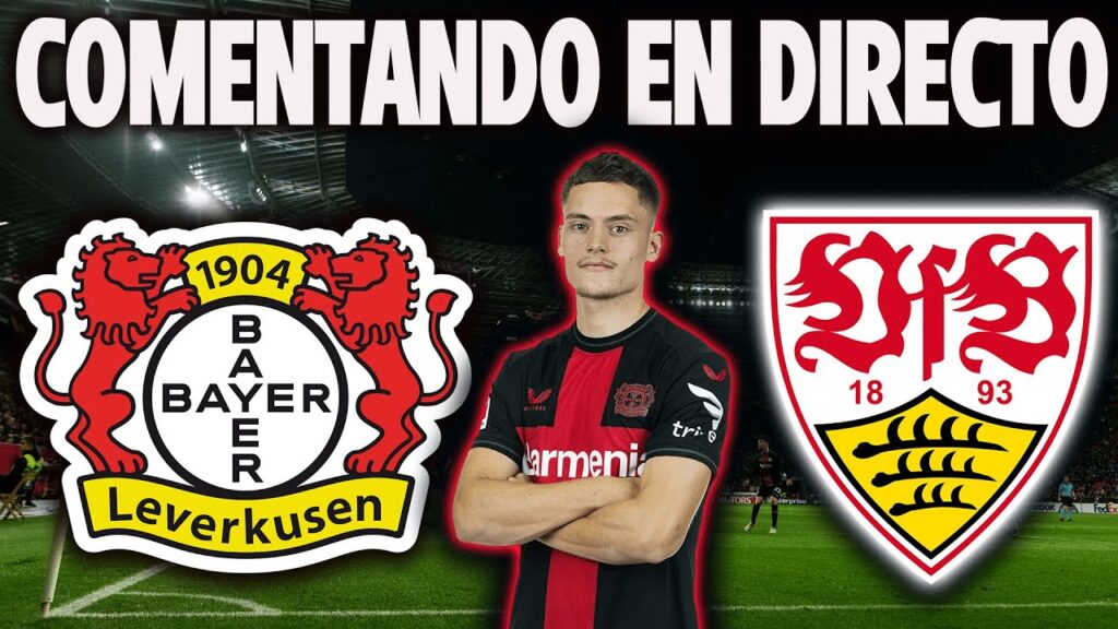 BAYER LEVERKUSEN VS STUTTGART - COMENTANDO EN DIRECTO - DFB POKAL 2024 CUARTOS DE FINAL