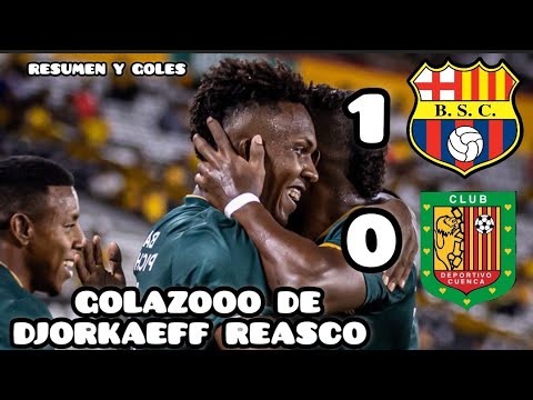 BARCELONA 1 VS DEPORTIVO CUENCA 0 - GOLAZOOO DE DJORKAEFF REASCO - RESUMEN Y GOLES #like #bsc