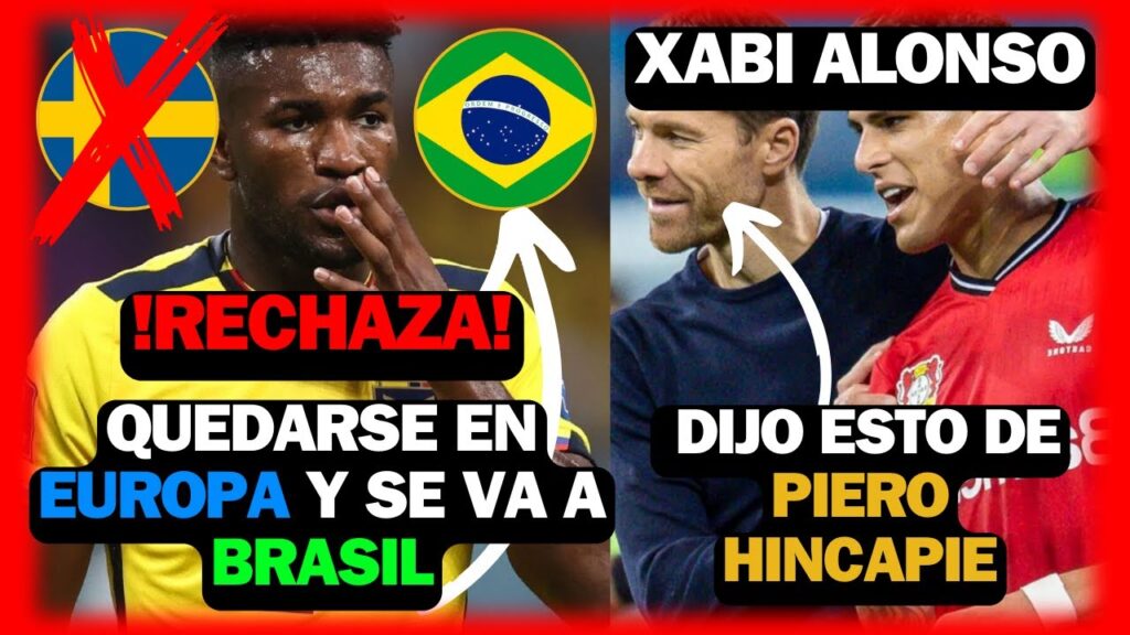 Jose cifuentes deja EUROPA  y va a jugar a BRASIL PIERO HINCAPIE luchando por su titularidad