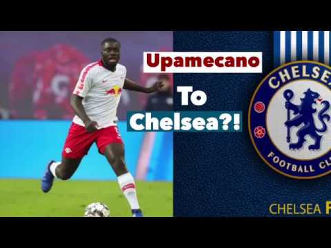 DAYOT UPAMECANO TO CHELSEA | DEAL OR NO DEAL | SHOULD FRANK LAMPARD SIGN HIM?