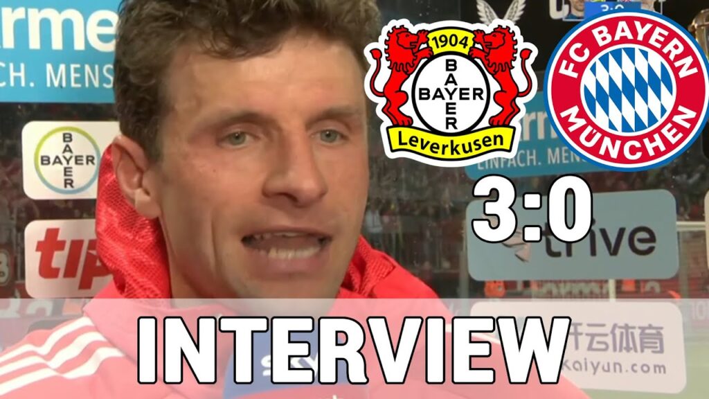 Thomas Müller: Extrem Sauer! "Uns fehlen die Eier" Leverkusen 3:0 Bayern München