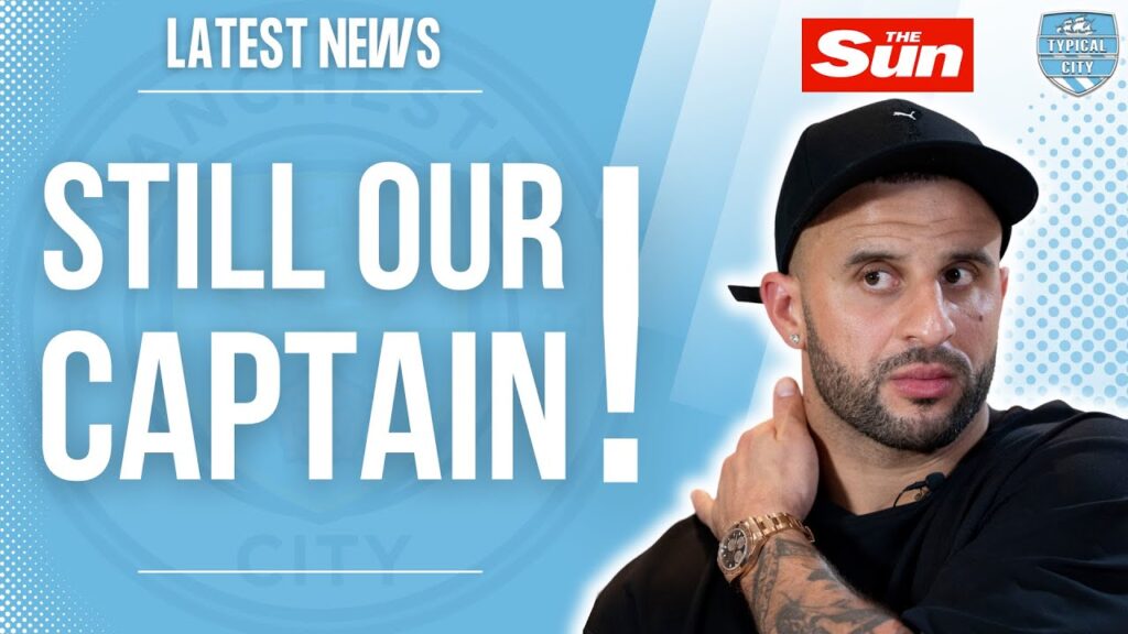Kyle Walker Interview With The Sun: Will This Affect His Football?