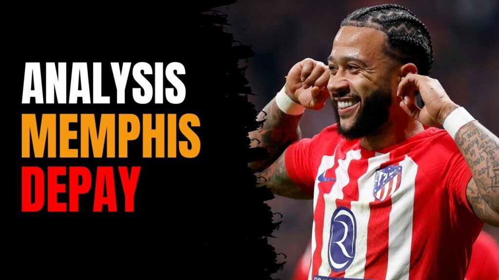 Analysis: Memphis Depay flexing his muscles for Diego Simeone's Atletico Madrid