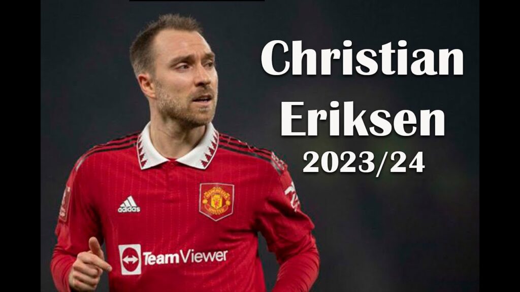 Christian Eriksen 2023/2024 | Skills| Assists | Goals – HD.