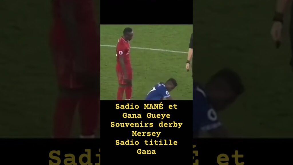 Sadio MANÉ et Gana Gueye Souvenirs derby Mersey. Sadio titille Gana Gueye 😂😂😂😂😂