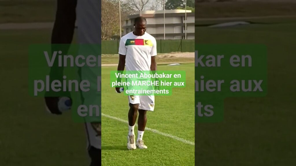 Vincent Aboubakar en pleine MARCHE hier aux entrainements avec les lions 🦁🇨🇲 Courage CAPI