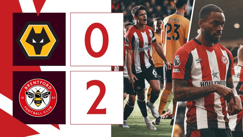 Toney + Norgaard on target 💥 | Wolverhampton Wanderers 0-2 Brentford | Premier League Highlights