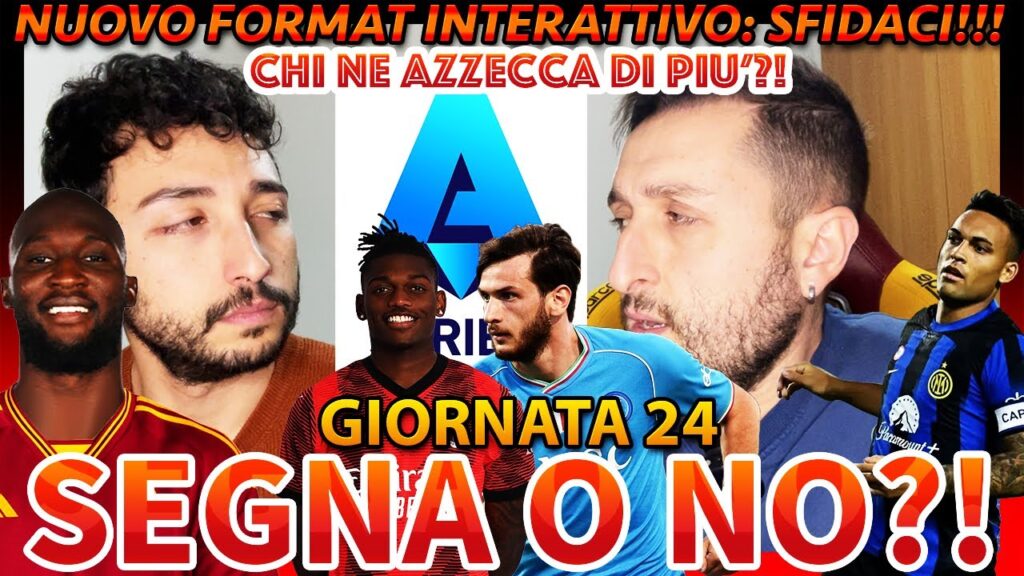 😱 LUKAKU VS LAUTARO MARTINEZ‼️ LEAO VS KVARA‼️ ROMA-INTER | MILAN-NAPOLI SEGNA O NON SEGNA⁉️🤔 #24