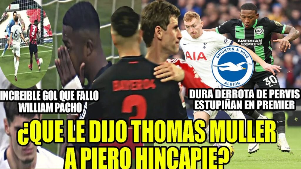 ¿QUE LE DIJO THOMAS MULLER A PIERO HINCAPIE? INCREIBLE GOL QUE FALLO WILLIAM PACHO Y MAS ¿QUE LE DIJO THOMAS MULLER A PIERO HINCAPIE? INCREIBLE GOL QUE FALLO WILLIAM PACHO Y MAS