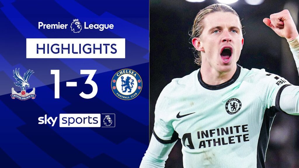 Gallagher & Fernandez complete LATE Blues comeback! 🔵 | Crystal Palace 1-3 Chelsea | EPL Highlights